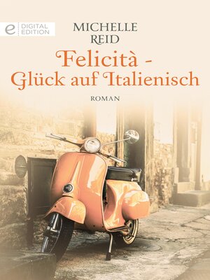 cover image of Felicità--Glück auf Italienisch